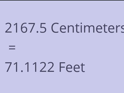 2167.5 CM TO FEET