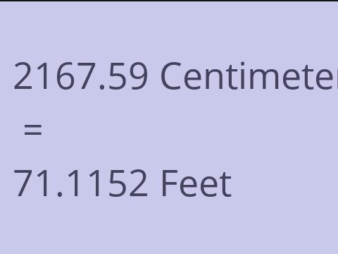 2167.59 CM TO FEET