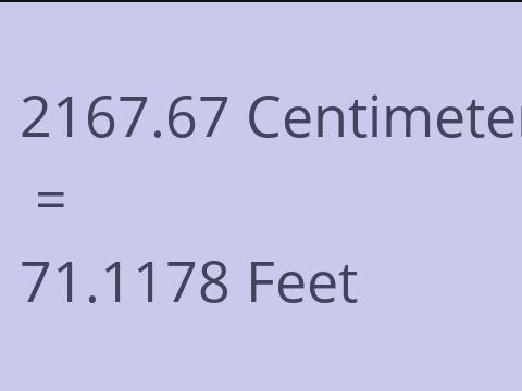 2167.67 CM TO FEET