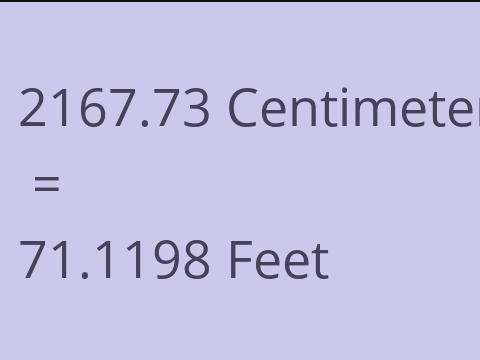 2167.73 CM TO FEET