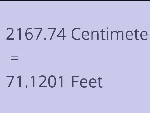 2167.74 CM TO FEET