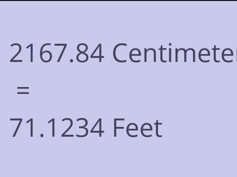 2167.84 CM TO FEET