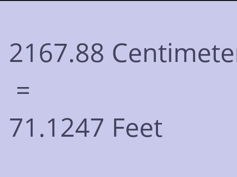 2167.88 CM TO FEET