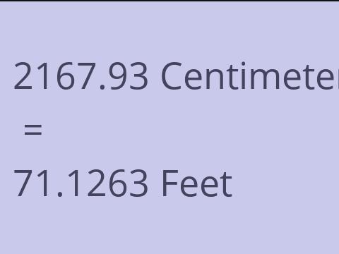 2167.93 CM TO FEET