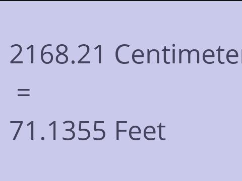 2168.21 CM TO FEET