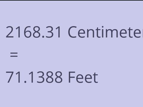 2168.31 CM TO FEET