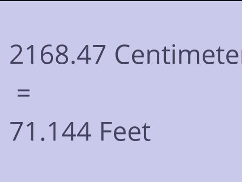 2168.47 CM TO FEET
