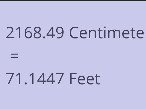 2168.49 CM TO FEET