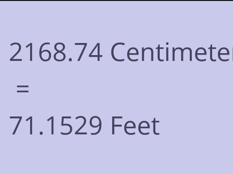 2168.74 CM TO FEET