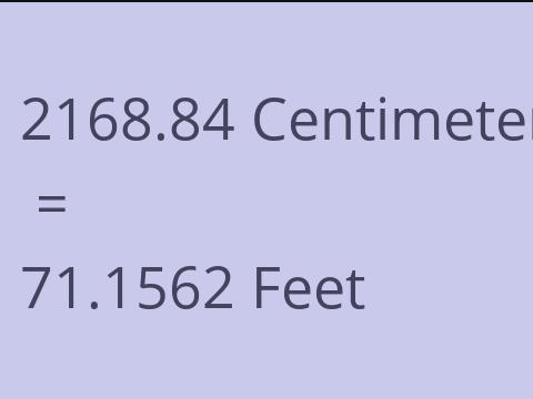 2168.84 CM TO FEET