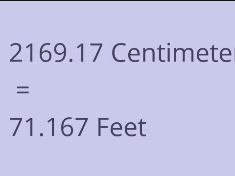 2169.17 CM TO FEET