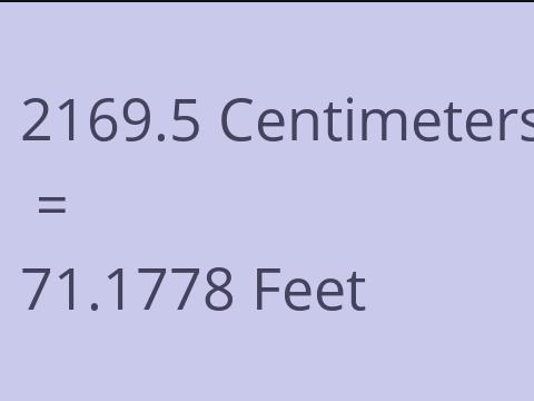 2169.5 CM TO FEET