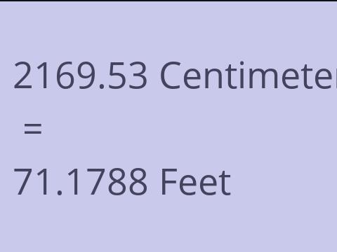 2169.53 CM TO FEET