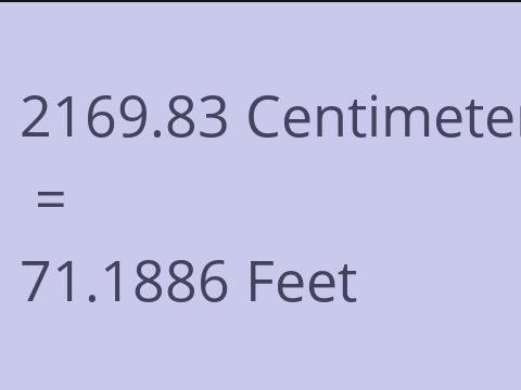 2169.83 CM TO FEET