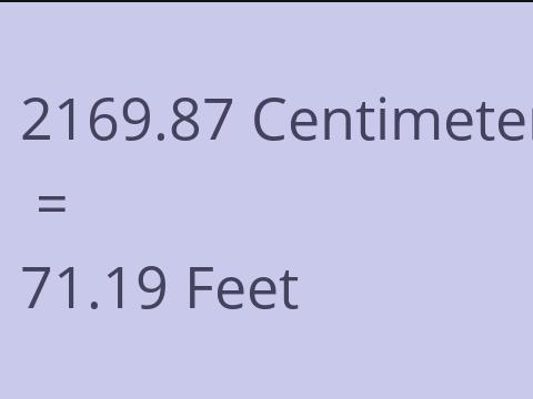 2169.87 CM TO FEET