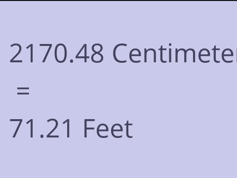 2170.48 CM TO FEET