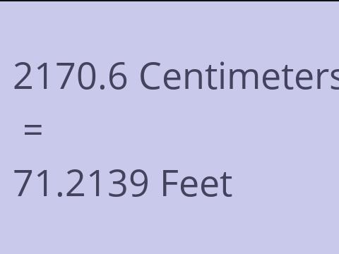 2170.6 CM TO FEET