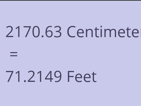 2170.63 CM TO FEET