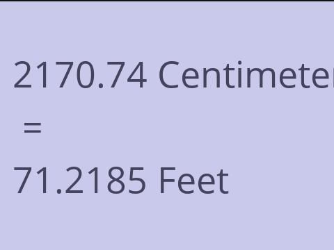 2170.74 CM TO FEET