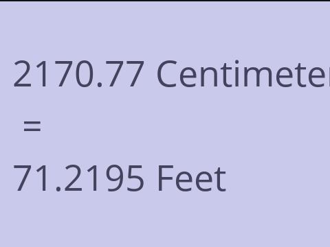 2170.77 CM TO FEET