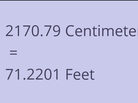 2170.79 CM TO FEET