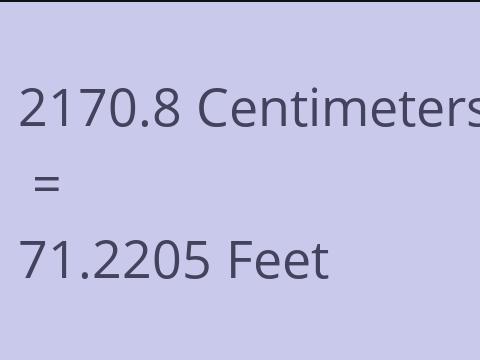 2170.8 CM TO FEET