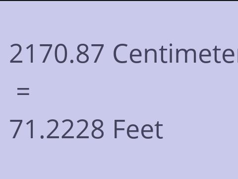 2170.87 CM TO FEET
