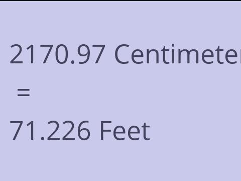 2170.97 CM TO FEET
