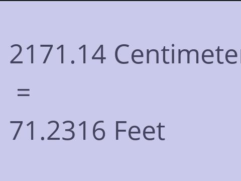 2171.14 CM TO FEET