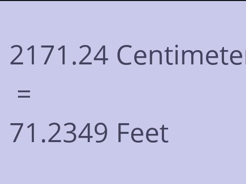 2171.24 CM TO FEET