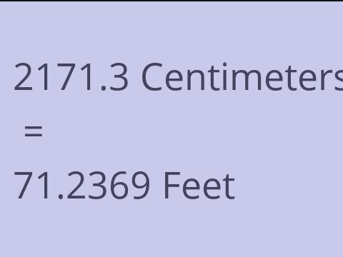 2171.3 CM TO FEET