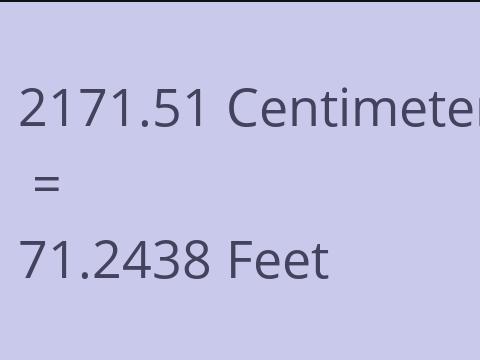 2171.51 CM TO FEET