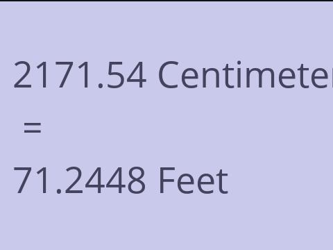 2171.54 CM TO FEET