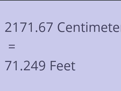 2171.67 CM TO FEET