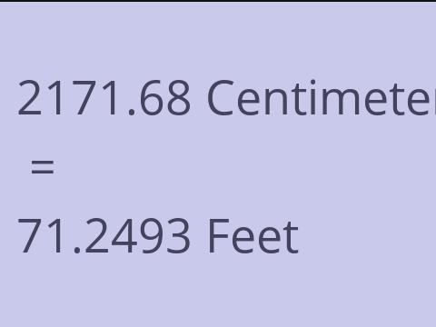 2171.68 CM TO FEET
