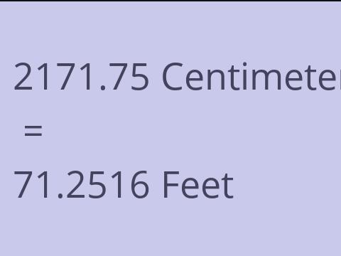 2171.75 CM TO FEET