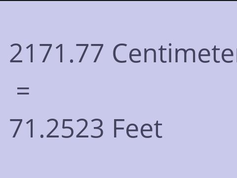 2171.77 CM TO FEET