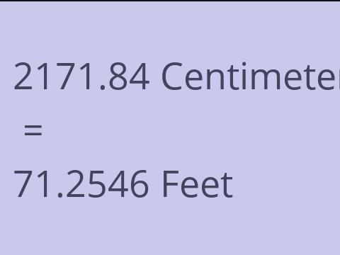 2171.84 CM TO FEET