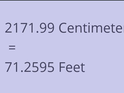 2171.99 CM TO FEET