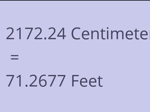 2172.24 CM TO FEET