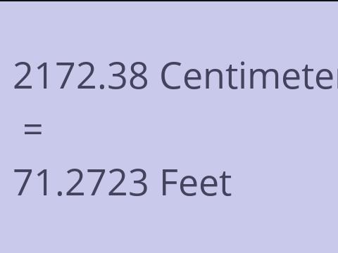 2172.38 CM TO FEET