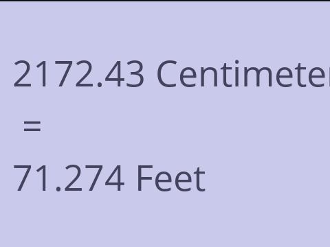 2172.43 CM TO FEET