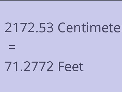 2172.53 CM TO FEET