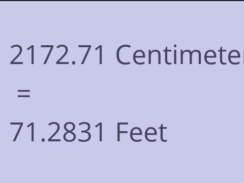 2172.71 CM TO FEET