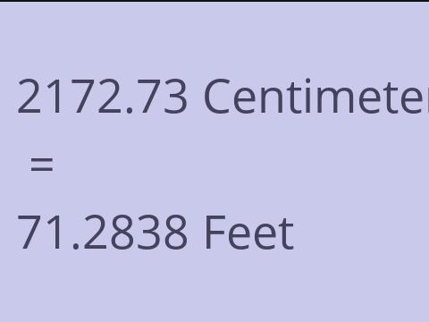 2172.73 CM TO FEET