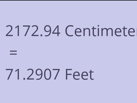 2172.94 CM TO FEET