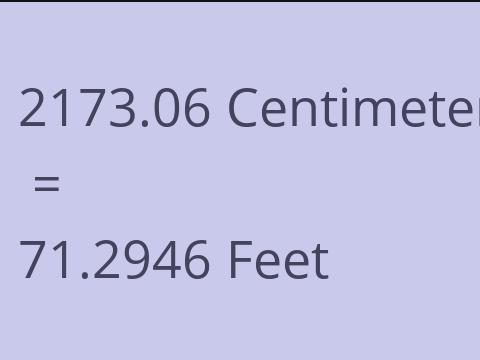 2173.06 CM TO FEET