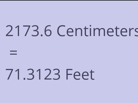 2173.6 CM TO FEET