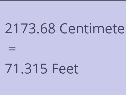 2173.68 CM TO FEET
