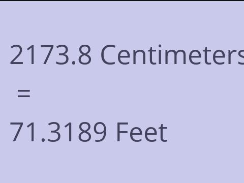 2173.8 CM TO FEET